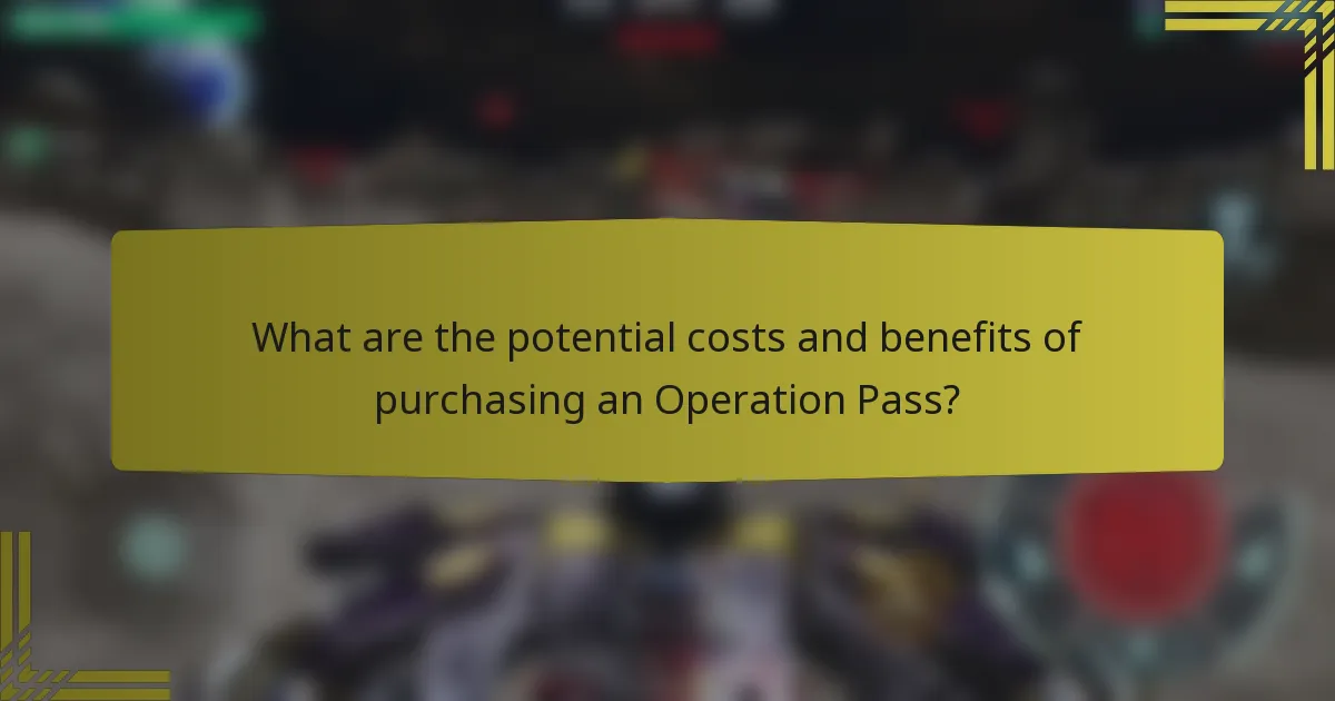What are the potential costs and benefits of purchasing an Operation Pass?
